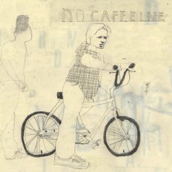 No Caffeine 封面