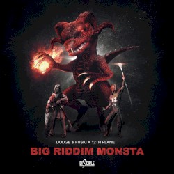 Big Riddim Monsta 封面